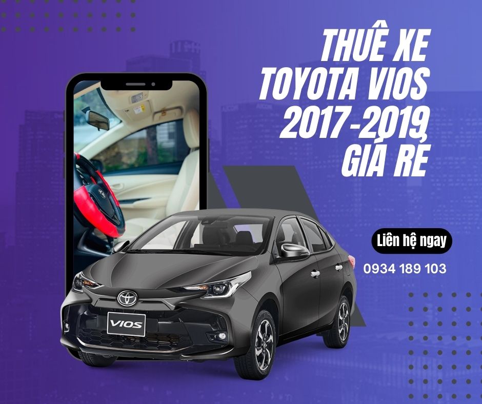 Thuê xe Toyota Vios 2017-2019 giá rẻ