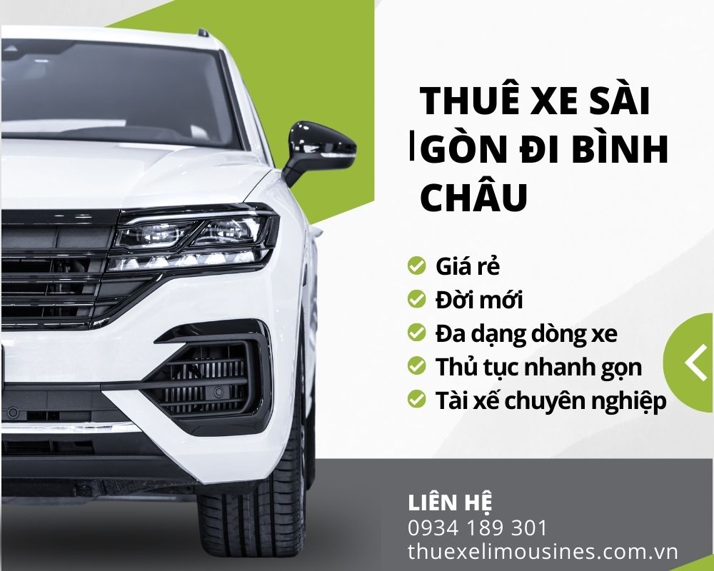 Thuê Xe Sài Gòn Đi Bình Châu