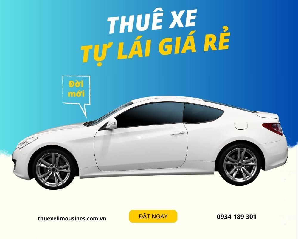 Thuê xe tự lái 4 chỗ giá rẻ