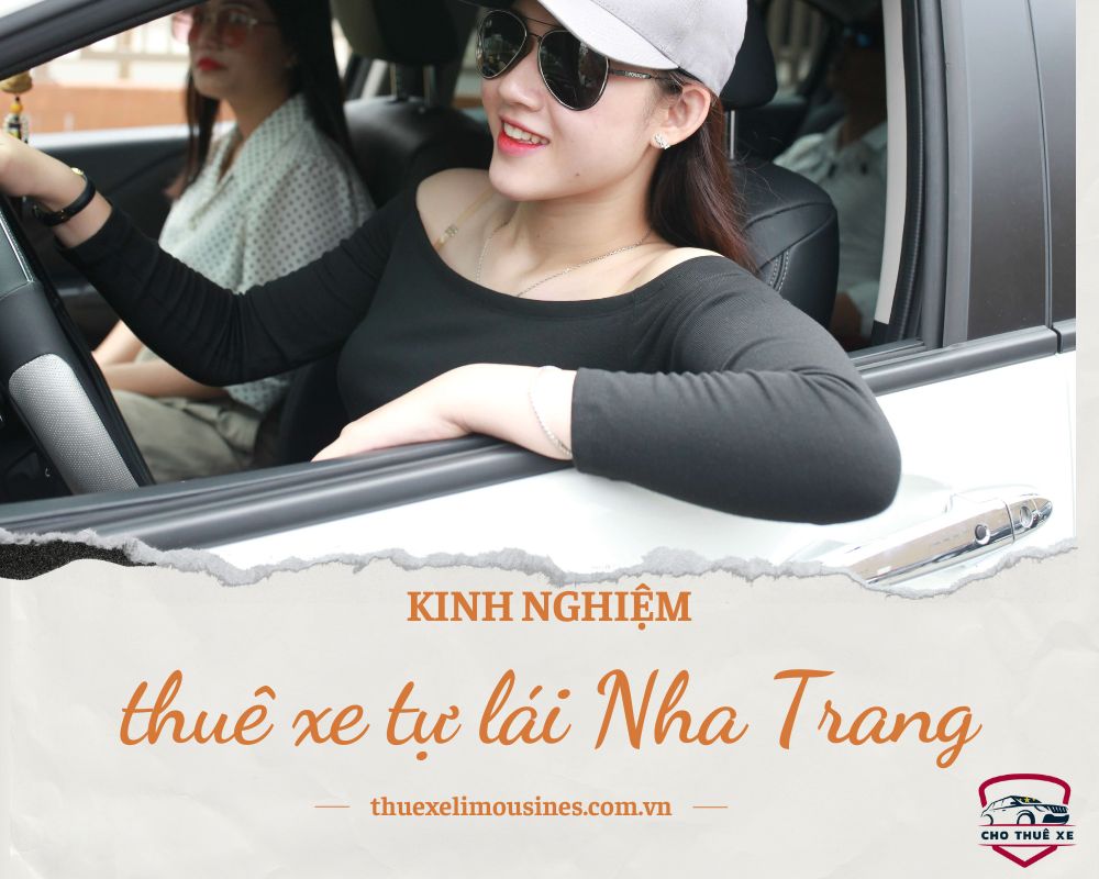 Kinh nghiệm thuê xe tự lái Nha Trang