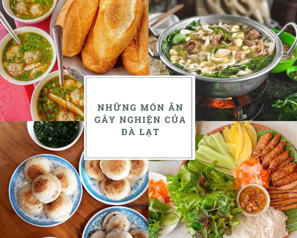 Những Món Ăn Gây Nghiện Của Đà Lạt