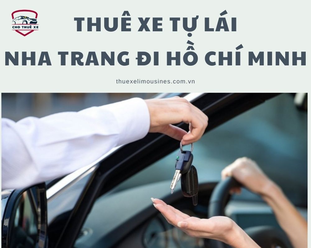 Dịch vụ thuê xe tự lái Nha Trang đi Hồ Chí Minh