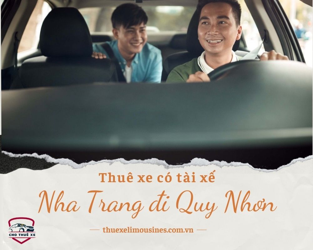 Hình thức thuê xe có tài xế Nha Trang đi Quy Nhơn