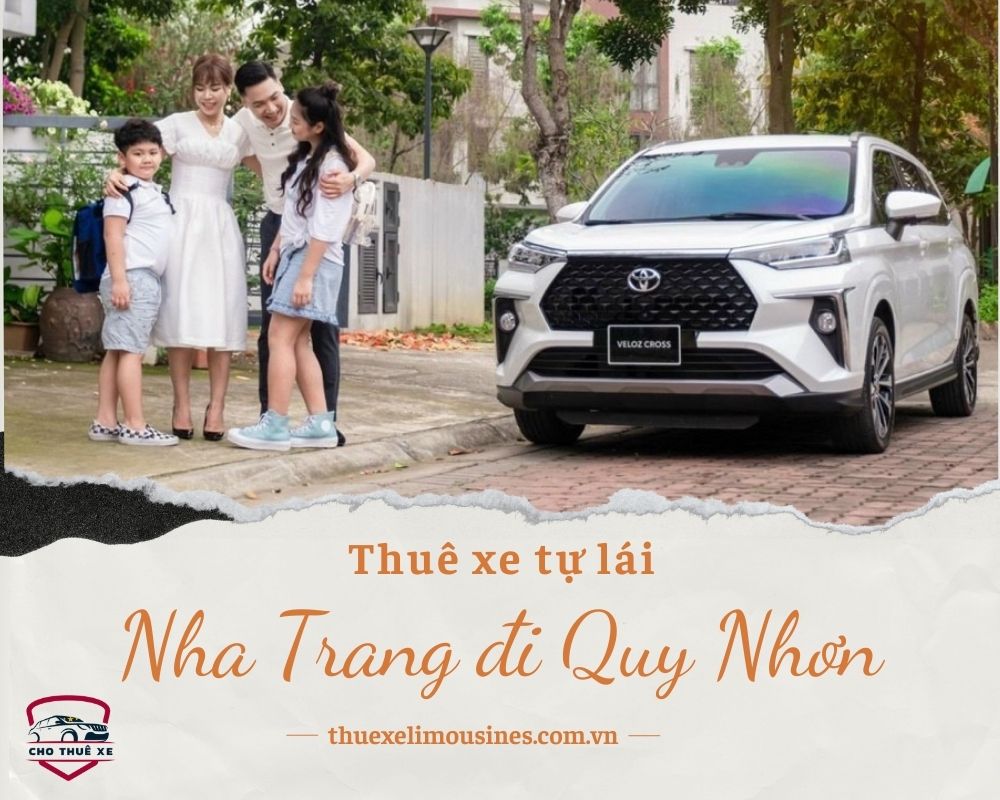 Hình thức thuê xe Nha Trang đi Quy Nhơn tự lái