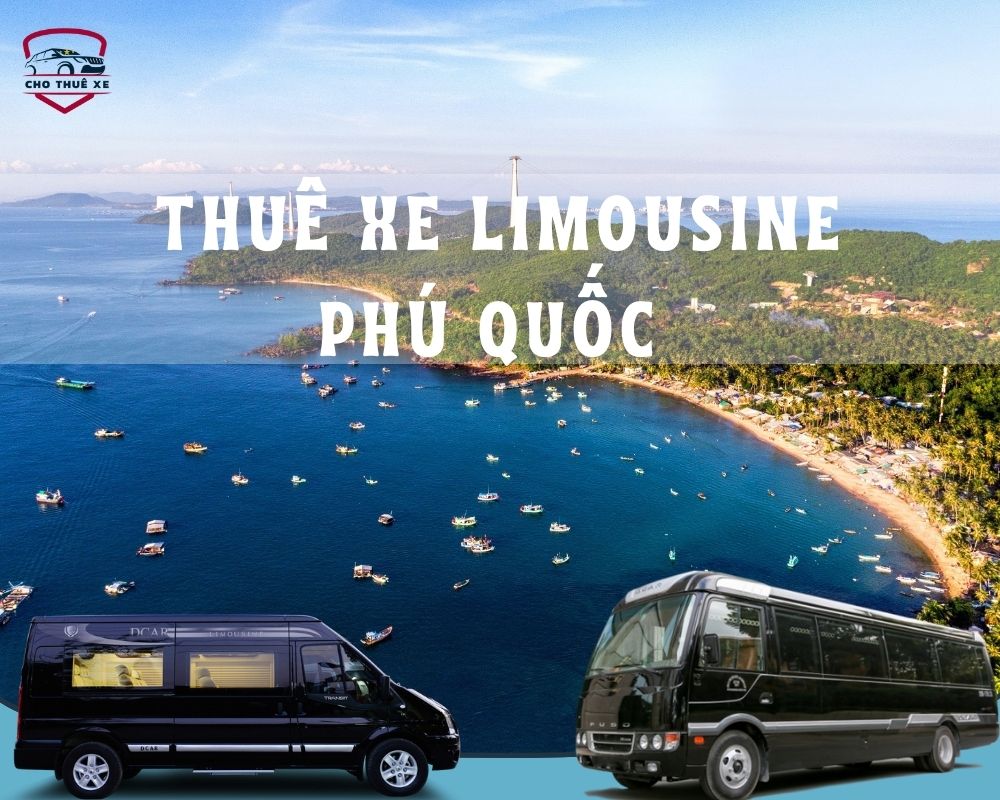 thuê xe limousine Phú Quốc