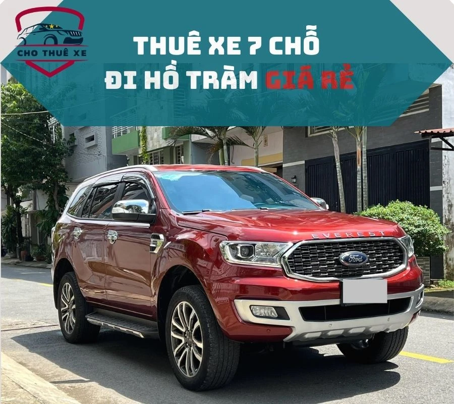 Thuê xe 7 chỗ đi Hồ Tràm