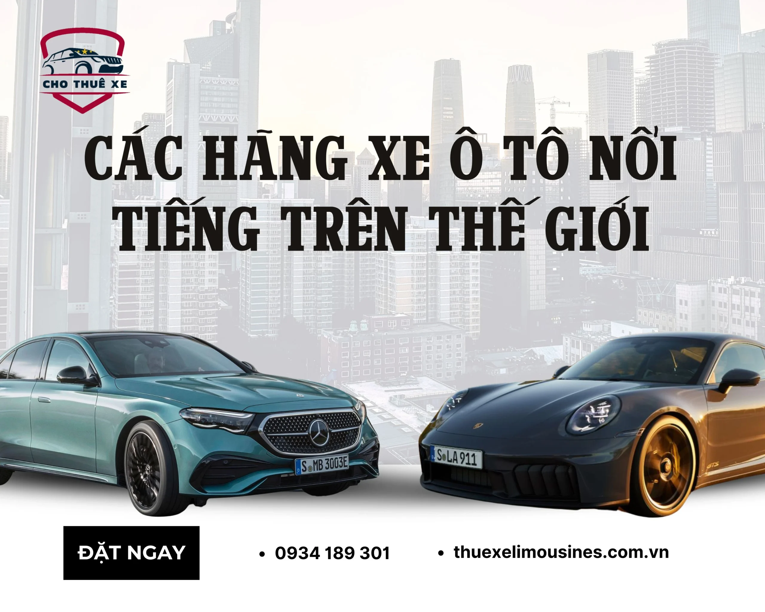 Các Hãng Xe Ô Tô Nổi Tiếng Trên Thế Giới