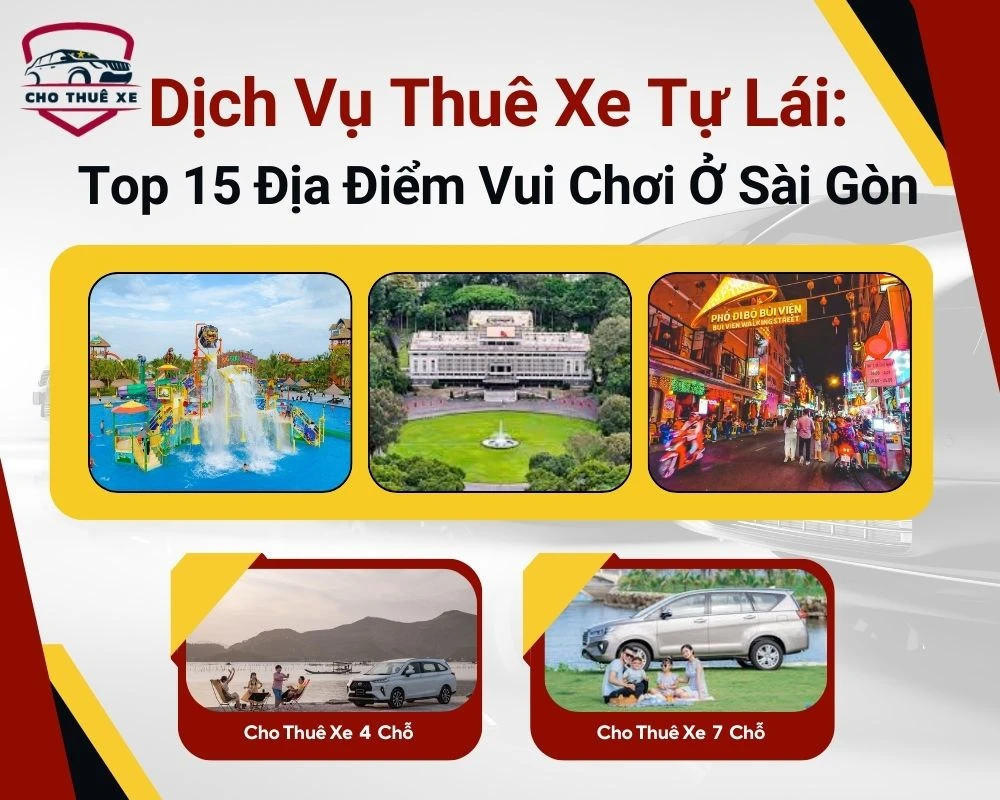 Top 10 Địa Điểm Vui Chơi Sài Gòn
