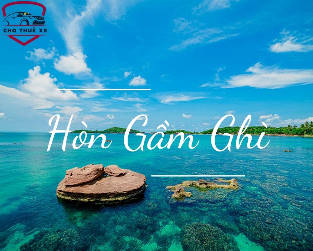 Hòn Gầm Ghì – “Khu vườn san hô” sống động trong lòng biển