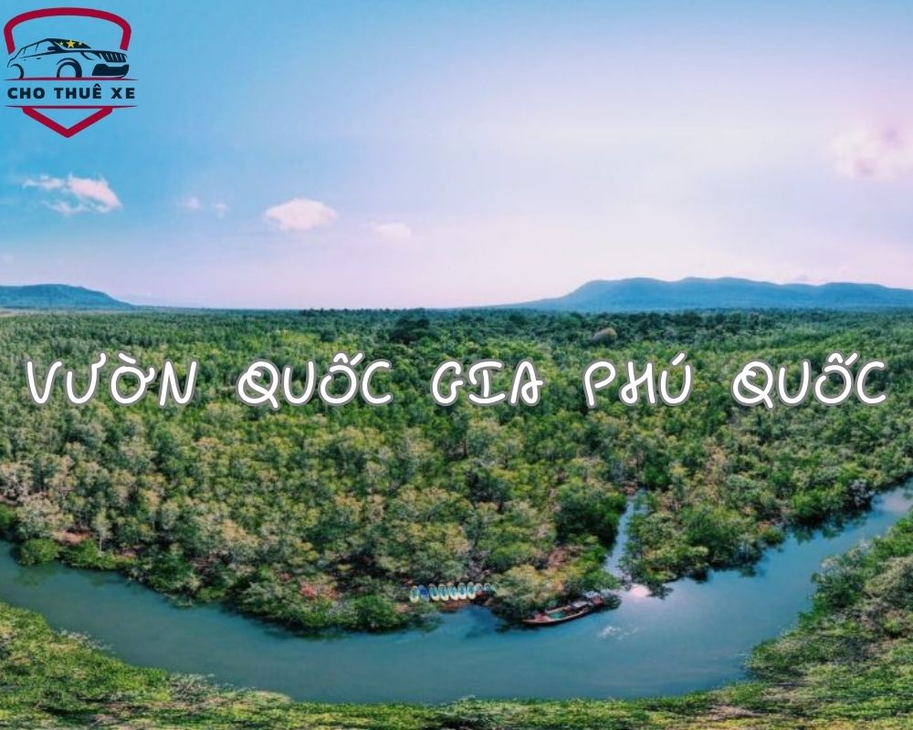 Vườn Quốc Gia Phú Quốc - Nơi lọc sạch không khí cho toàn đảo