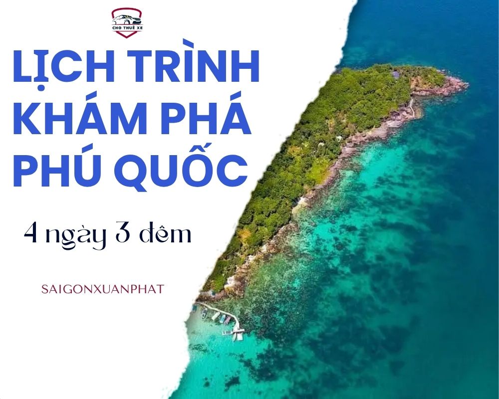 Lịch trình khám phá Phú Quốc 4 ngày 3 đêm thú vị